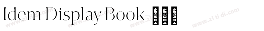 Idem Display Book字体转换 Idem Display Book字体转换